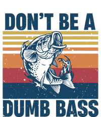 DonT Be A Dumb Bass Funny Fisherman Fishing Lover Legacy Cool Fit Booney Bucket Hat