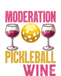 Everything In Moderation Except Pickleball And Wine Funny Cute Gift Ladies Essential Tank