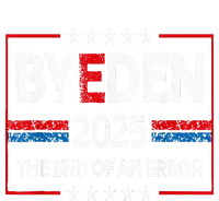 End Of An Error January 20th 2025 Bye Den Trump Inauguration T-Shirt