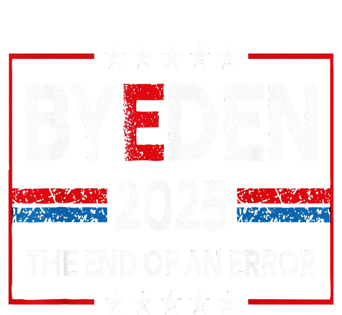 End Of An Error January 20th 2025 Bye Den Trump Inauguration T-Shirt