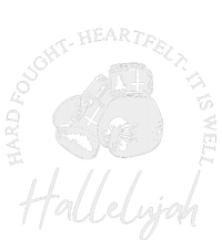 ILl Bring My Hard Fought Heartfelt Hallelujah T-Shirt