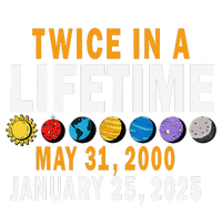 Planetary Alignment Twice In A Lifetime May 2000 Jan 2025 Cooling Performance Crew T-Shirt