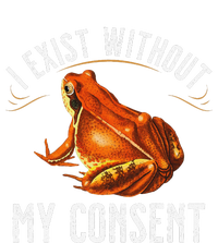 I Exist Without My Consent Funny Frog Saying Meme(1) T-Shirt