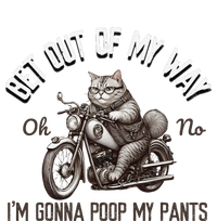 Get Out Of My Way Gonna Poop My Pants Funny Adult Humor Meme T-Shirt