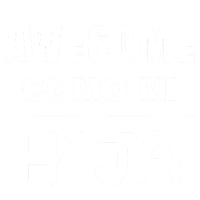 Awesome Como Mi Hija Spanish Speaking Dad T-Shirt