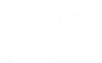 Awesome Just Like My Daughter White Text T-Shirt