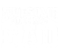 Awesome Like My Dad For Son Daughter Fathers Day T-Shirt