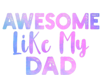 Awesome Like My Dad Funny Fathers Day For Daughter And Son V-Neck T-Shirt