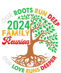 Our Roots Run Deep Our Love Runs Deeper Family Reunion 2024 Tote Bag