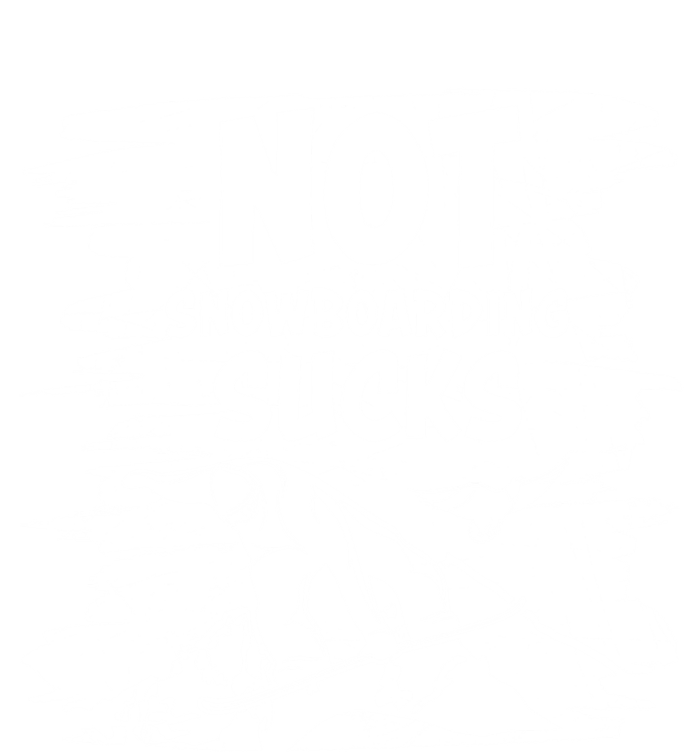 Snowboarding Funny Sayings Trending Memes Not Snowboarding Gift T-Shirt