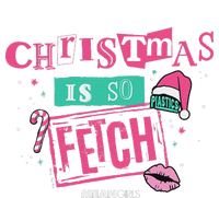 Mean Christmas Is So Fetch T-Shirt