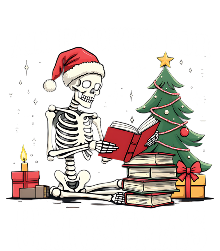 Skeleton Holiday Reading Funny All Booked For Christmas Funny Gift T-Shirt