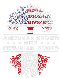 American Grown With Peruvian Roots Peru T-Shirt