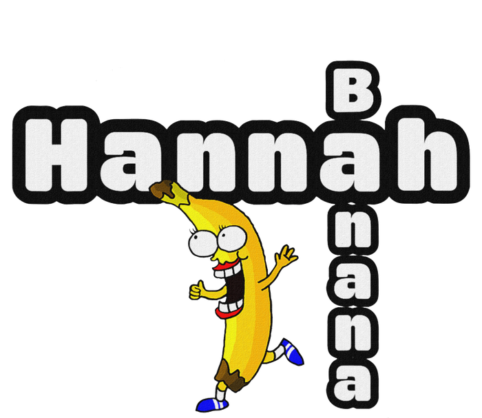 Hannah Banana Hannah Name T-Shirt