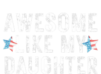 Awesome Like My Daughter Dad Fathers Day T-Shirt