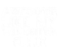 Awesome Like My Daughter Ellie Dad Mom Fathers Mothers Day Sustainable Knit Beanie