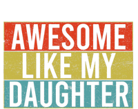 Awesome Like My Daughter Funny Dad FatherS Day Vintage Women's Crop Top Tee