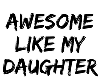 Awesome Like My Daughter Funny FatherS Day Gift Dad Joke Women's Racerback Cropped Tank