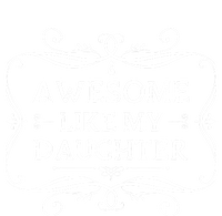 Awesome Like My Daughter Funny Vintage Father Day T-Shirt