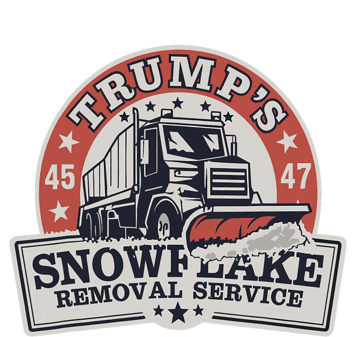 TrumpS Snowflake Removal Service Funny Trump T-Shirt