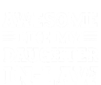 Awesome Like My Daughter In Law FatherS Day From Daughter T-Shirt