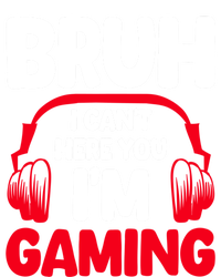 Funny Gaming Bruh I CanT Hear You IM Gaming Headphones Gift Full-Length Apron With Pockets