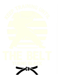 Keep Training Until The Belt Turns Black Karate Great Gift Sustainable Knit Beanie