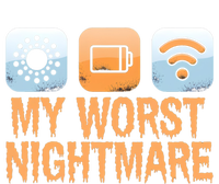 My Worst Nightmare Funny Funny Gift For Gamers Gift T-Shirt