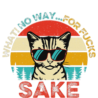 Funny Quotes Vintage What No Way For Fucks Sake Cats Lovers Magnet