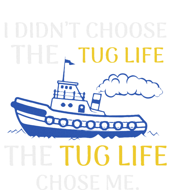 Tug Life Tugboat Funny Boating Quote T-Shirt