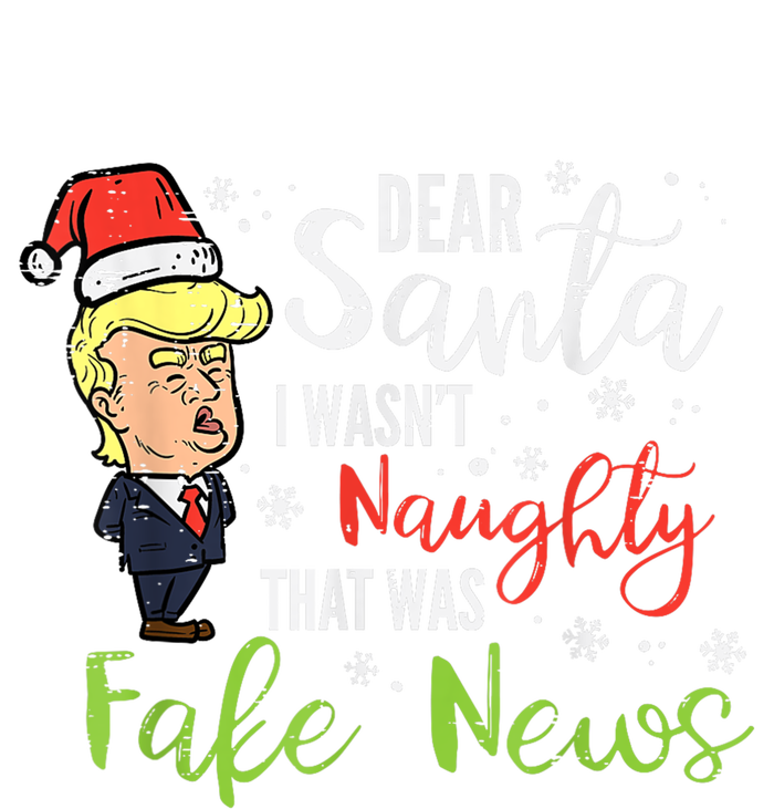 Christmas Trump Dear Santa Fake News Funny Xmas T-Shirt