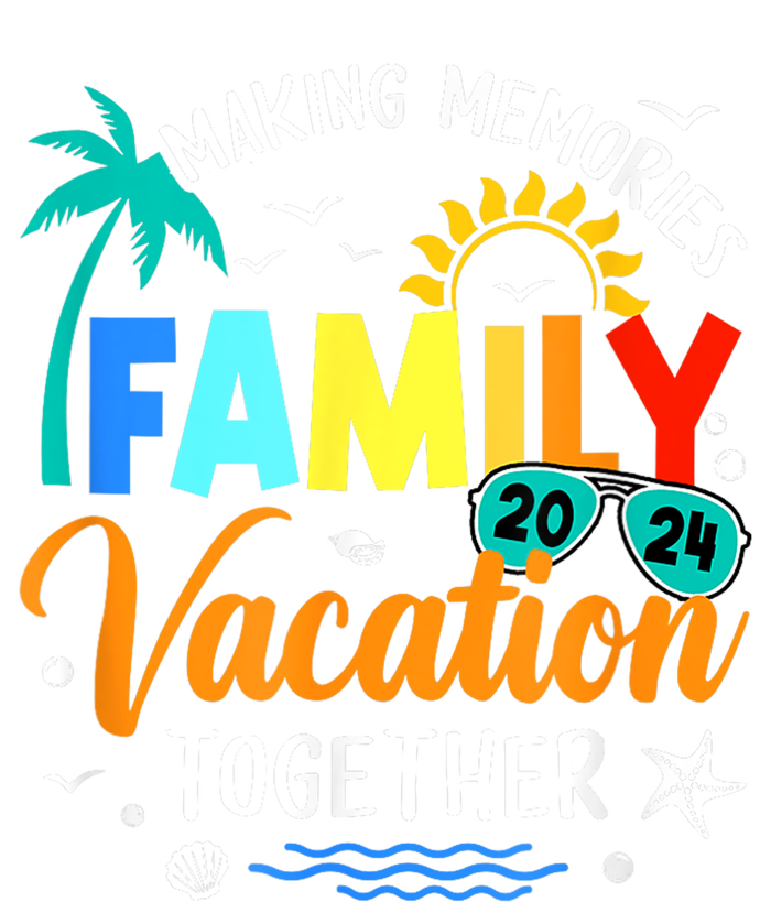 Matching 2024 Family Vacation Making Memories Together T-Shirt