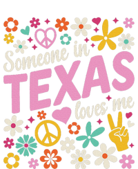 Someone In Texas Loves Me T-Shirt