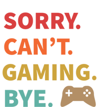 Sorry CanT Gaming Bye Funny Gamer Cute Gift Stripe Pom Pom Beanie