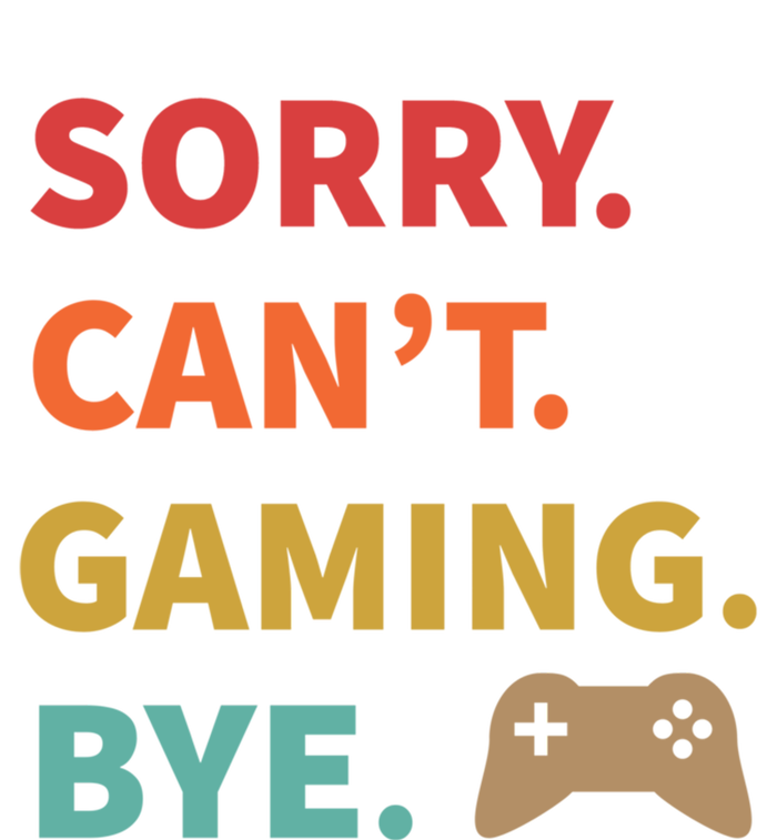 Sorry CanT Gaming Bye Funny Gamer Cute Gift Stripe Pom Pom Beanie