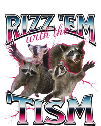 Autism Funny Rizz Em With The Tism Meme Autistic Racoon T-Shirt