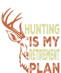 Funny Retirement Gifts For Hunting Is My Retirement Plan Womens Funnel Neck Pullover Hood