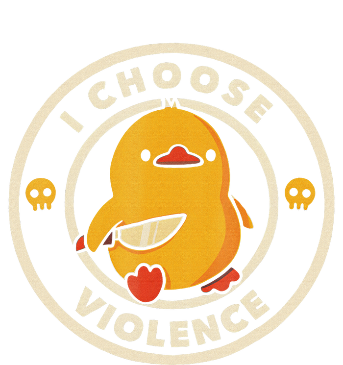 I Choose Violence Funny Duck T-Shirt