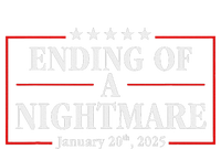 Trump 2025 Ending Of A Nightmare January 20th 2025 T-Shirt