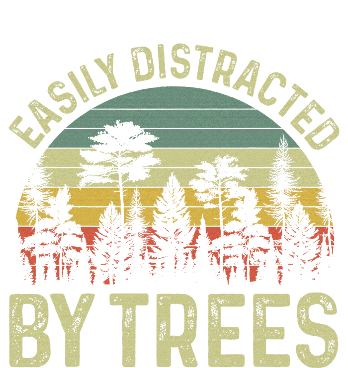 Easily Distracted By Trees Funny Tree Planting Trees T-Shirt