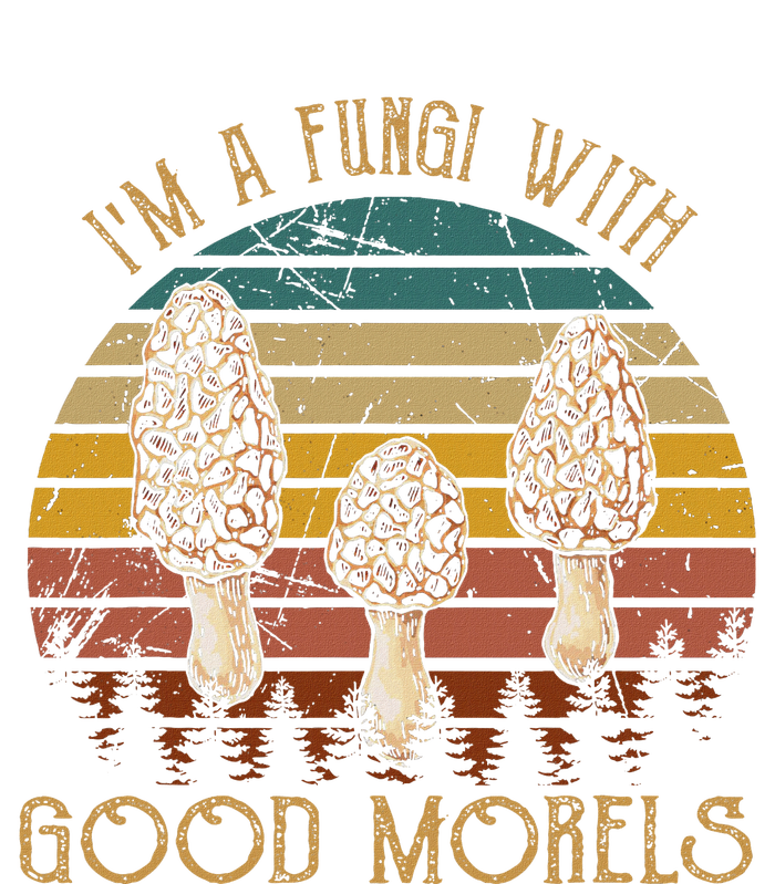 IM A Fungi With Good Morels Funny Mushroom Bohos T-Shirt