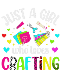 Just A Girl Who Loves Crafting Crafter Craft T-Shirt