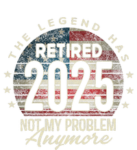 Retirement 2025 Retired Not My Problem Anymore American Flag High Crown Mesh Back Trucker Hat