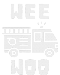 Wee Woo Fire Truck Firefighter Emergency Response Siren T-Shirt