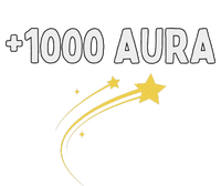 1000 Aura Plus 1000 Aura Points Meme Humor T-Shirt