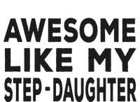 Awesome Like My Stepdaughter Funny Fathers Day Short Acrylic Beanie