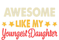 Awesome Like My Youngest Daughter Vintage MotherS Day Sustainable Beanie