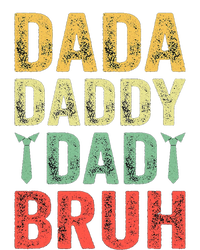 Dada Daddy Dad Bruh Happy Fathers Day Funny Gift T-Shirt