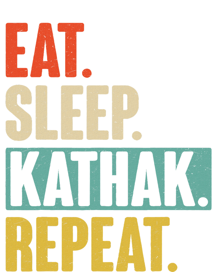 Eat Sleep Kathak Repeat Retro Vintage Kathak Dance Gift T-Shirt