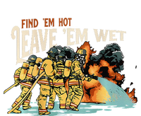 Find Em Hot Leave Em Wet Gift T-Shirt